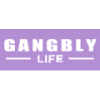 GANGBLY LIFE